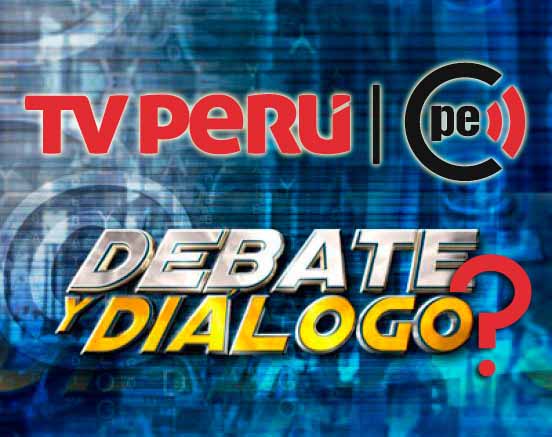 Debate y Diálogo - TV Perú
